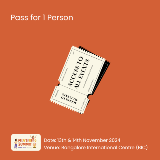 Mentoring Summit India 2024 Pass for 1 person 2